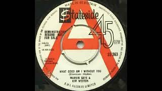 Marvin Gaye &amp; Kim Weston - What Good Am I Without You - UK Stateside Records Demo released 1964