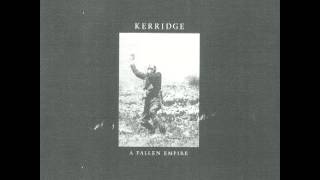 Kerridge / A Fallen Empire