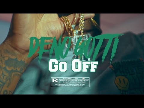 DENO GOTTI - GO OFF (MUSIC VIDEO) [shot by @RealTalkFilmz ]