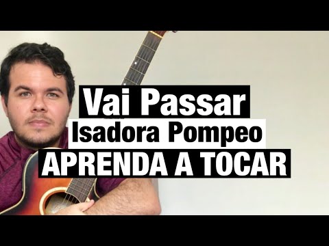 Vai Passar - Isadora Pompeo