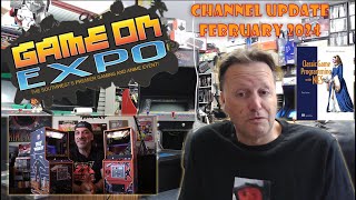 Channel Update - February 2024 - Game On Expo Book Launch, Other Pickups, Arcades & Homebrew