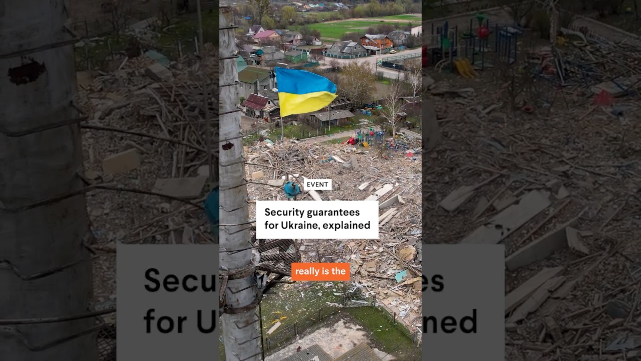 Security guarantees for Ukraine, explained
