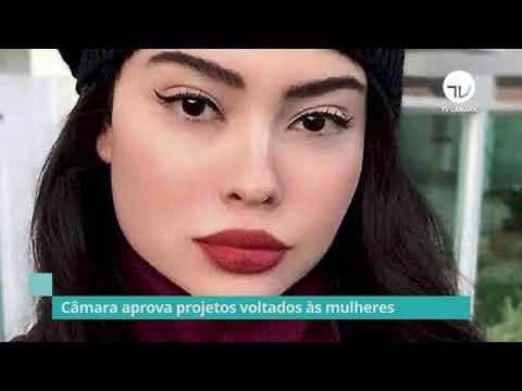 Câmara aprova projetos voltados às mulheres – 18/03/21