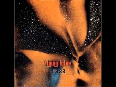 Flying Lotus -- 1983 (Daedelus Odd-Dance Party Remix)