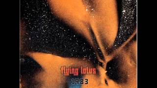 Flying Lotus -- 1983 (Daedelus Odd-Dance Party Remix)