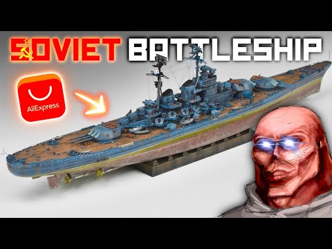 SOVIET SUPER-BATTLESHIP from ALIEXPRESS? | 1/700 Project 24 Full Build