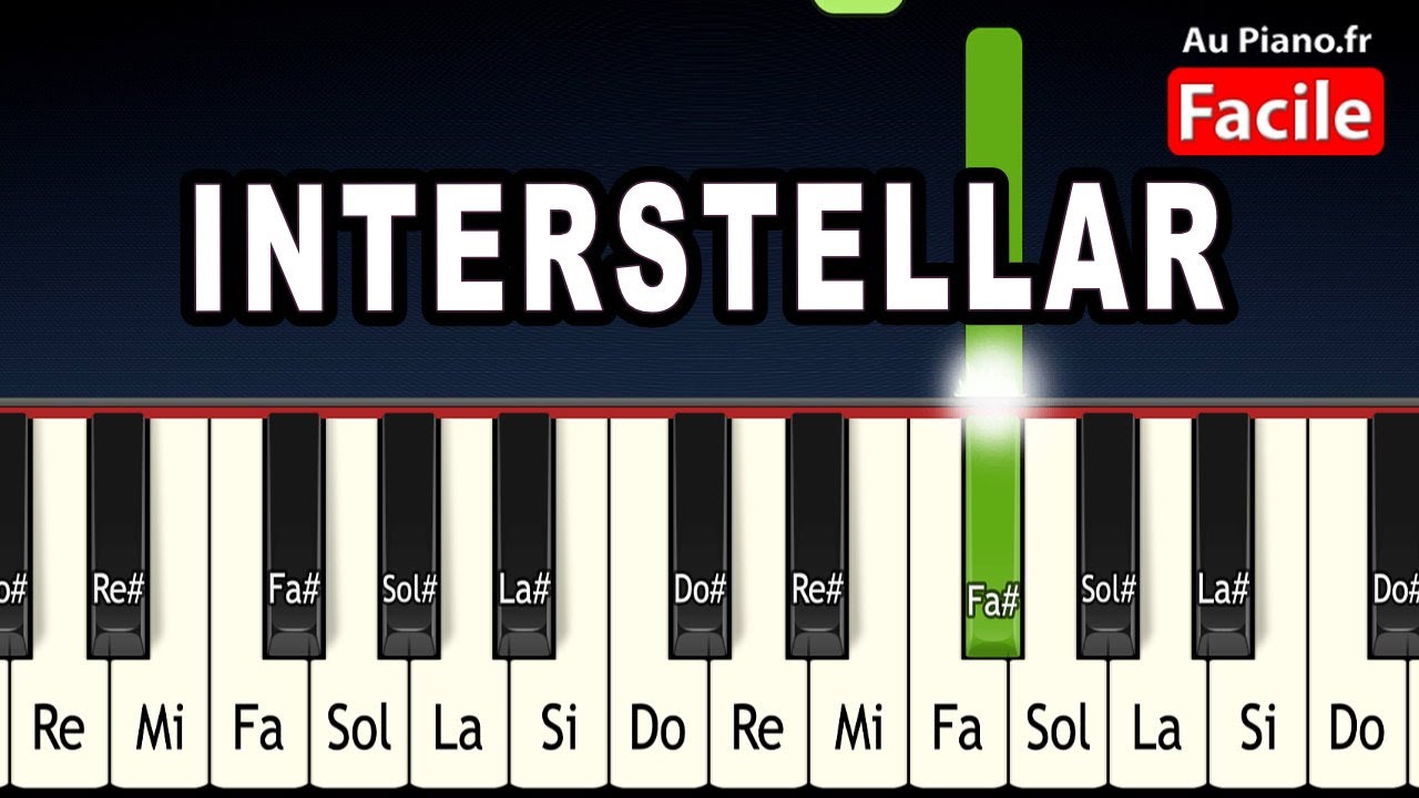 Interstellar Piano Tutorial Facile Au Piano.Fr