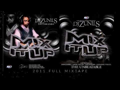 DJ ZUNILS MIX IT UP VOL 1 (2011) MIXTAPE - Download link available