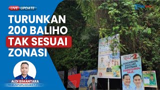 Bawaslu Fakfak Papua Barat Turunkan 200 Baliho Tak Sesuai Zonasi Menjelang Pemilu 2024