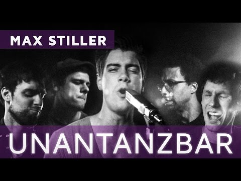 Max Stiller - Unantanzbar