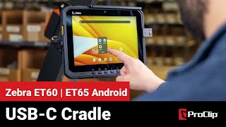 Play product video for Direct USB-C Charging Cradle for Zebra ET60 / ET65 Android with Spring Lock