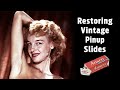 Vintage Pinup Slides Restoration