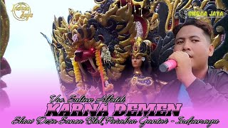 Download lagu KARNA DEMEN - VOC. SULTAN ALFATIH || SHOW DESA SANCA BLOK PARABON GANTAR - INDRAMAYU mp3 Download lagu KARNA DEMEN - VOC. SULTAN ALFATIH || SHOW DESA SANCA BLOK PARABON GANTAR - INDRAMAYU mp3
