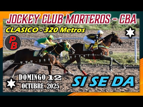 SI SE DA: JOCKEY CLUB MORTEROS - CORDOBA (12-10-2025)