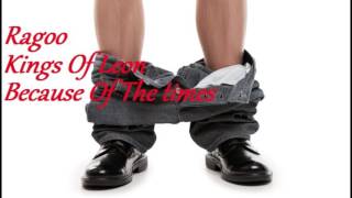 Kings Of Leon - Ragoo