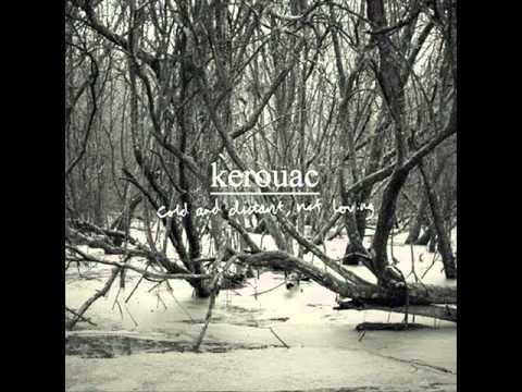 Kerouac - Heavy Hearted / Lay of the Landfill