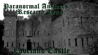 preview picture of video 'Paranormal Answers Research Team, Loveland Castle a.k.a. Chateau LaRoche'