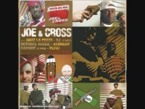 Joe & Cross Pas là pour rien feat Disiz la Peste