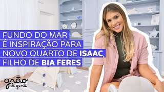 BIA E BRANCA FERES- TOUR PELO QUARTO MONTESSORIANO DO ISAAC