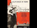 Dick Powell - Lulu's Back In Town 1935