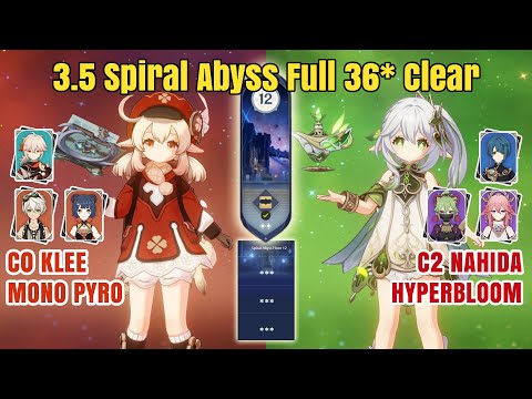 NEW 3.5 Spiral Abyss Floor 12 9* - C0 Klee Mono Pyro & C2 Nahida Hyperbloom Genshin Impact