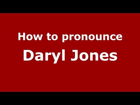 How to pronounce Daryl Jones (American English/US) - PronounceNames.com