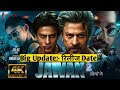 JAWAN 2 Release Date Update! || Shahrukh khan Upcoming movie 🔥