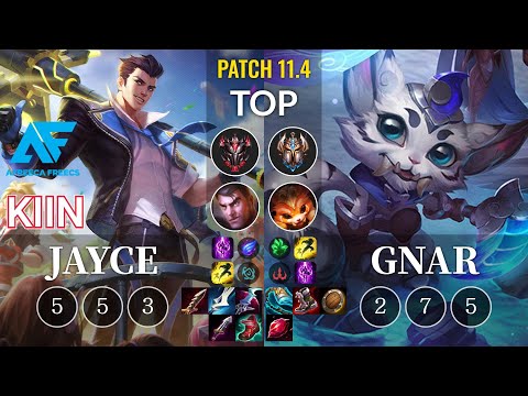 AF Kiin Jayce vs Gnar Top - KR Patch 11.4