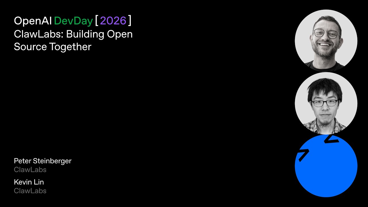 ClawLabs: Building Open Source Together | DevDay 2026