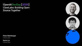 ClawLabs: Building Open Source Together | DevDay 2026