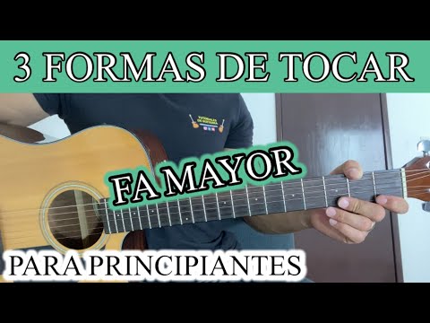 3 FORMAS DE POSICIONAR EL ACORDE DE -FA MAYOR- Abraham Navarro