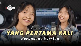 Download lagu YANG PERTAMA KALI 'PANCE PONDAAG' - KERONCONG VERSION || COVER RISA MILLEN mp3 Download lagu YANG PERTAMA KALI 'PANCE PONDAAG' - KERONCONG VERSION || COVER RISA MILLEN mp3