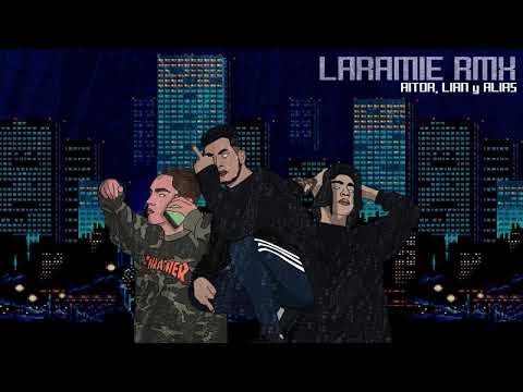Aitor YL, Lian Hoodies, Alias - LARAMIE REMIX #HoodiesGang