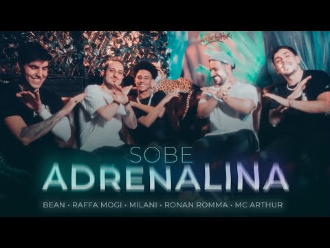 Onça Sessions #02 - Sobe Adrenalina - Bean, Raffa Mogi, Milani, Ronan Romma e MC Arthur