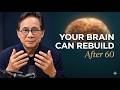 Neurologist Warns: 5 Things That Rebuild Your Brain After 60 (Most People Do Zero of These)