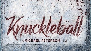 KNUCKLEBALL 2018 | Trailer