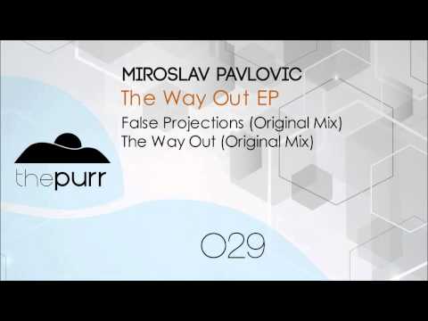 Miroslav Pavlovic - The Way Out (Original Mix)