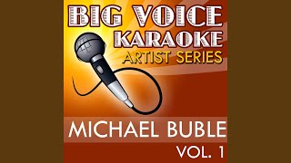 Don&#39;t Get Around Much Anymore (In the Style of Tony Bennett &amp; Michael Buble) (Karaoke Version)