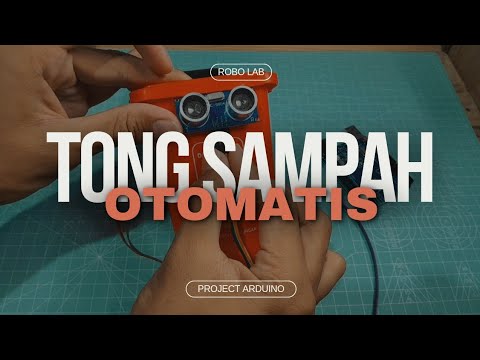 Bikin Tong Sampah Otomatis Pakai Arduino! | DIY Gampang & Keren | Project Arduino Sederhana