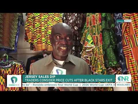 BLACK STARS EXIT: Jersey Traders Fear Losses as Demand Drops After World Cup Elimination