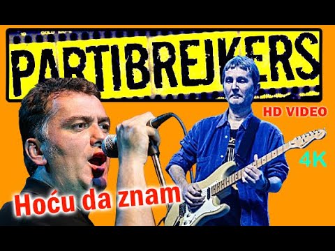 PARTIBREJKERS - Hoću da znam - 1994 / HD Remaster - 2025 /  4K
