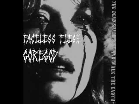 Goregod/Faceless Flesh Split 2023