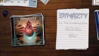 Dynazty - The Smoking Gun