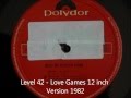 Level 42 - Love Games 12 inch Version 1982