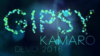 Kamaro Demo 2016 - NACO MI JE TAKA ZENA