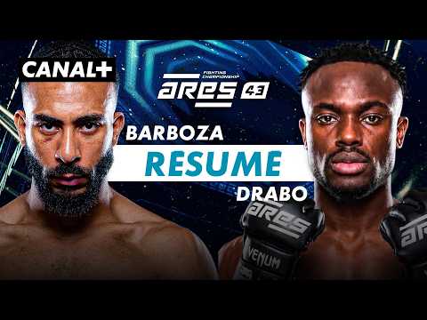Le résumé du combat entre Alexis "BARBOZA" Nicolas et Ilyasse Drabo - ARES 43