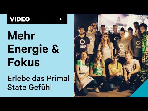 Primal State zum Anfassen