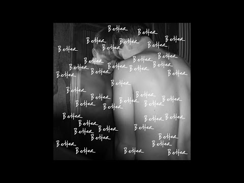 Video thumbnail for Better