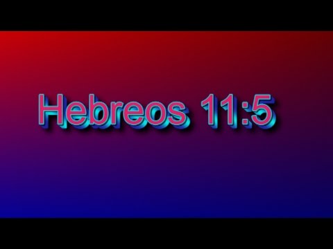 Hebreos 11:5