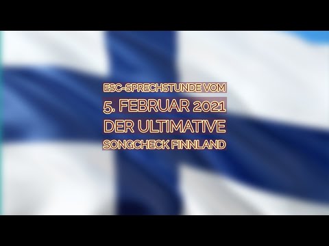 ESC-Sprechstunde vom 29. Januar 2021 – Der ultimative Songcheck Finnland